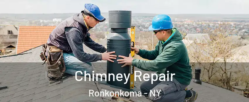  Chimney Repair Ronkonkoma - NY