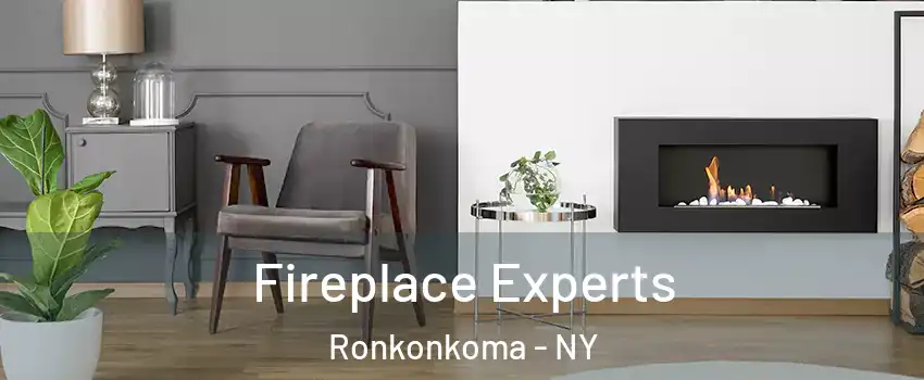  Fireplace Experts Ronkonkoma - NY