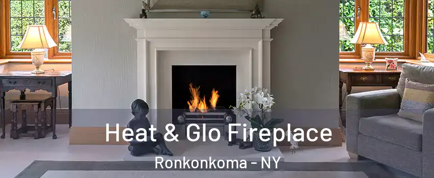  Heat & Glo Fireplace Ronkonkoma - NY