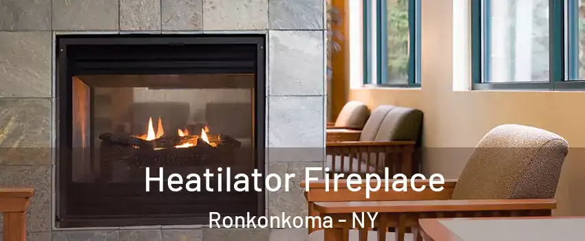  Heatilator Fireplace Ronkonkoma - NY