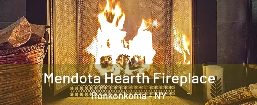  Mendota Hearth Fireplace Ronkonkoma - NY