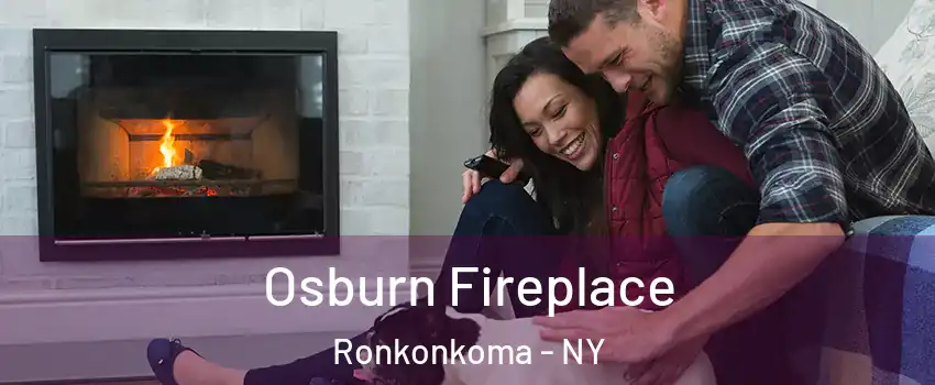  Osburn Fireplace Ronkonkoma - NY