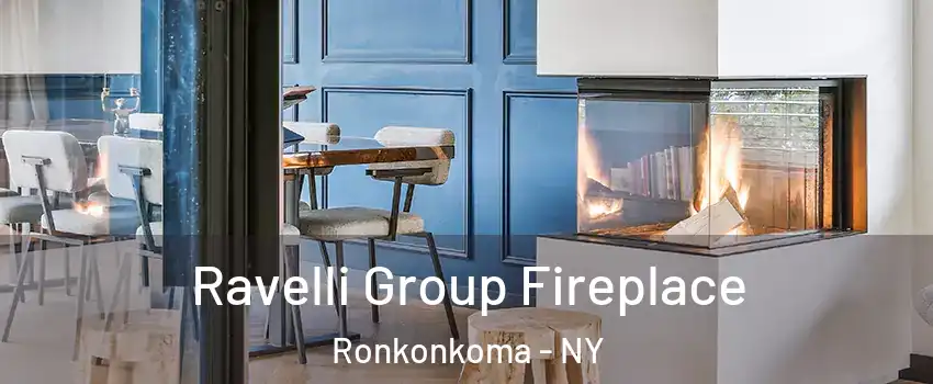  Ravelli Group Fireplace Ronkonkoma - NY